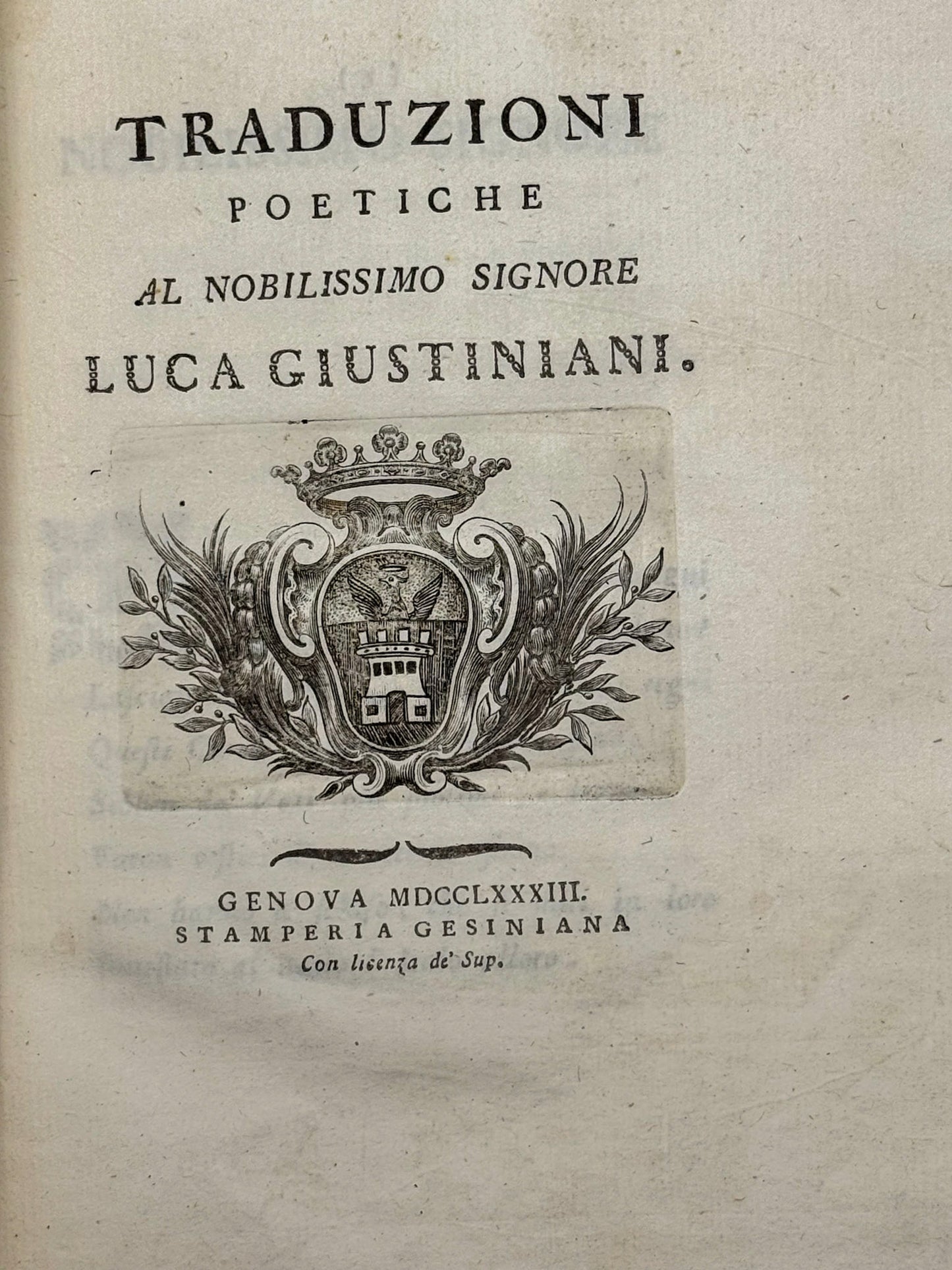 Traduzioni poetiche al nobilissimo signore Luca Giustiniani