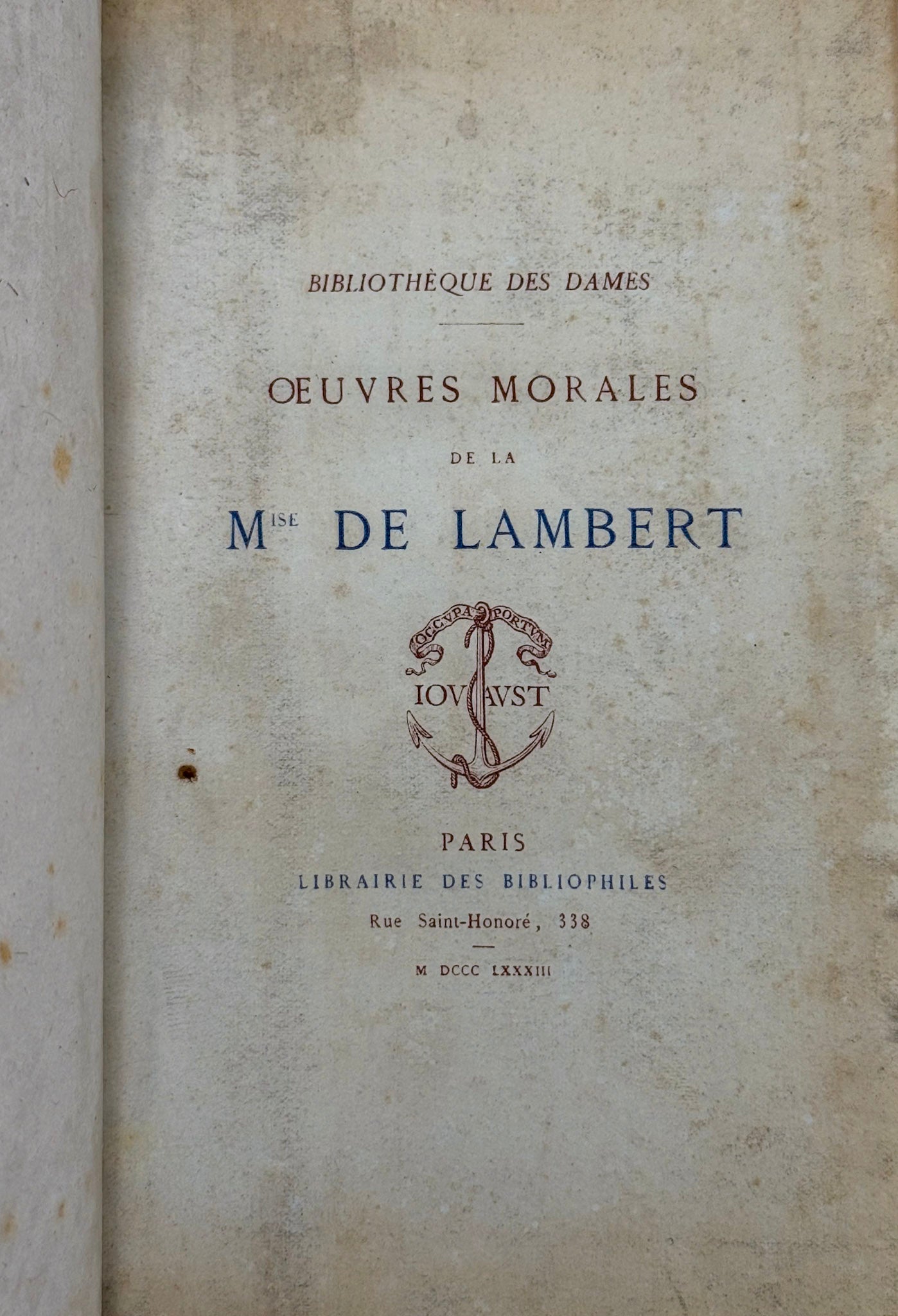 Oeuvres Morales de la Mise de Lambert précédées d'une étude critique par M. de Lescure. Frontispice gravé par Lalauze