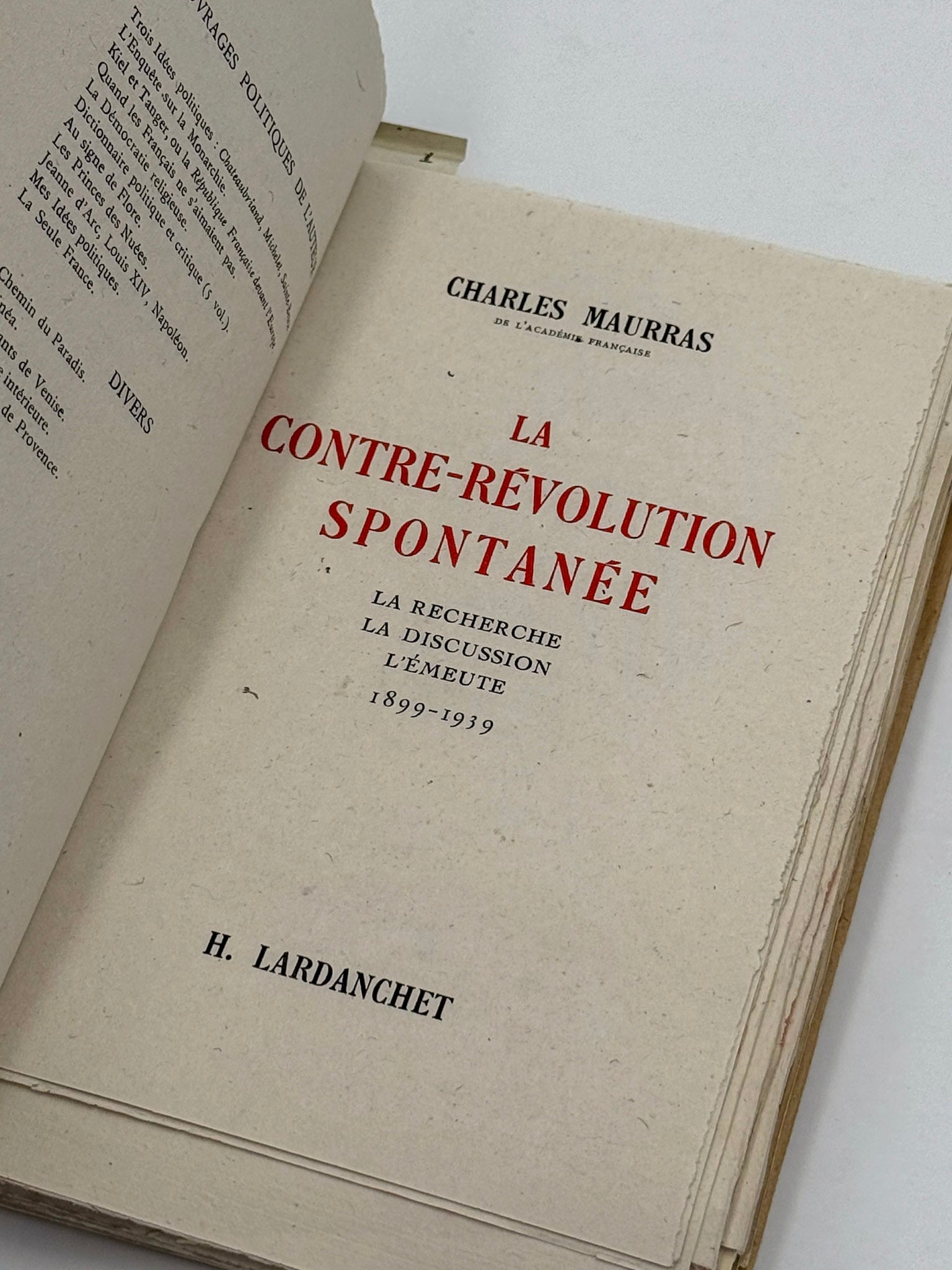 La contre-révolution spontanée. La recherche, la discussion, l'émeute 1899-1939