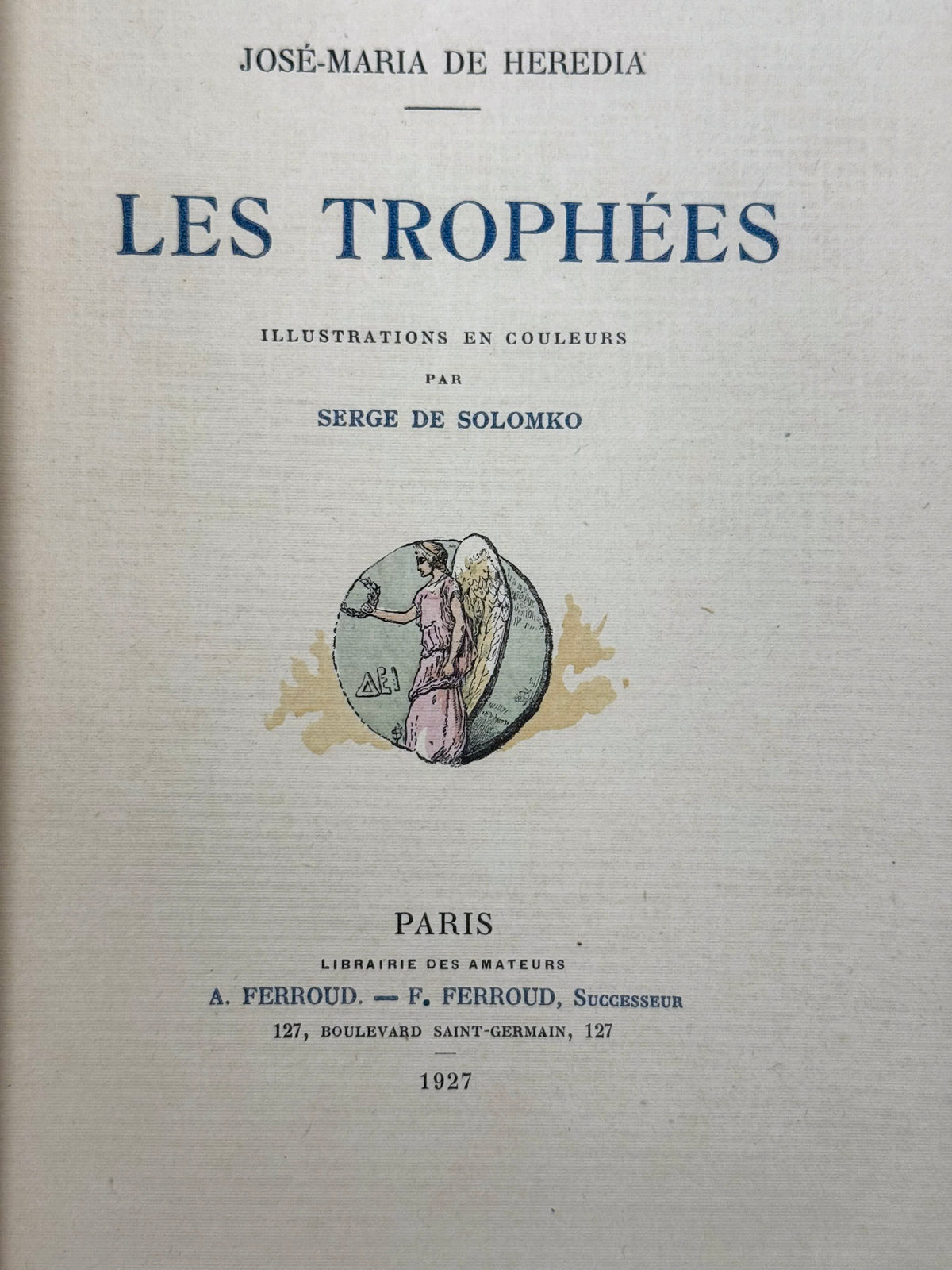 Les trophées. Illustrations en couleurs par Serge de Solomko.
