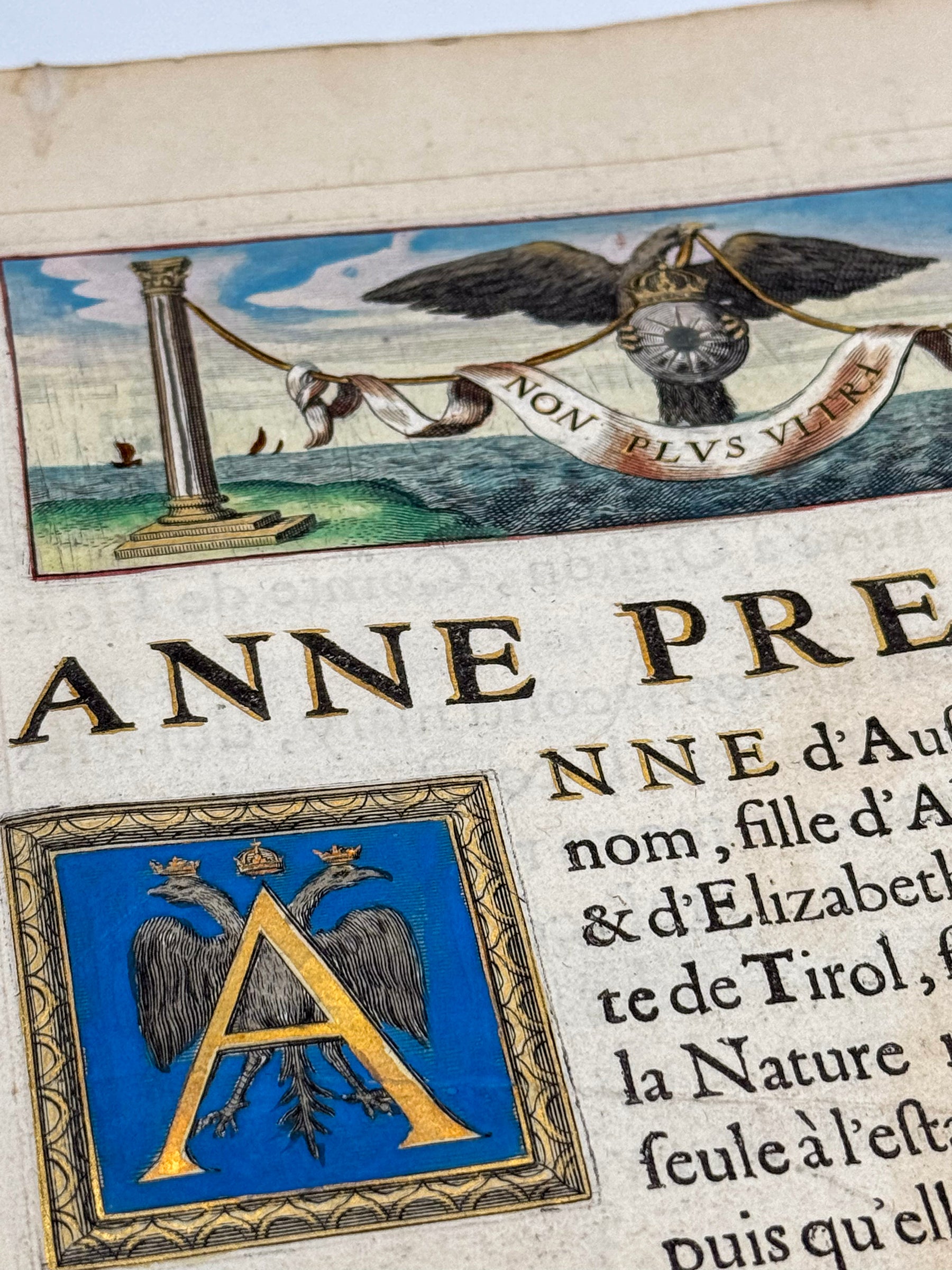 L'isthoire et les portraits des Imperatrices, des reynes, et des illustres princesses de l'augsute maison d'Austriche, qui ont porte le nom d'Anne.