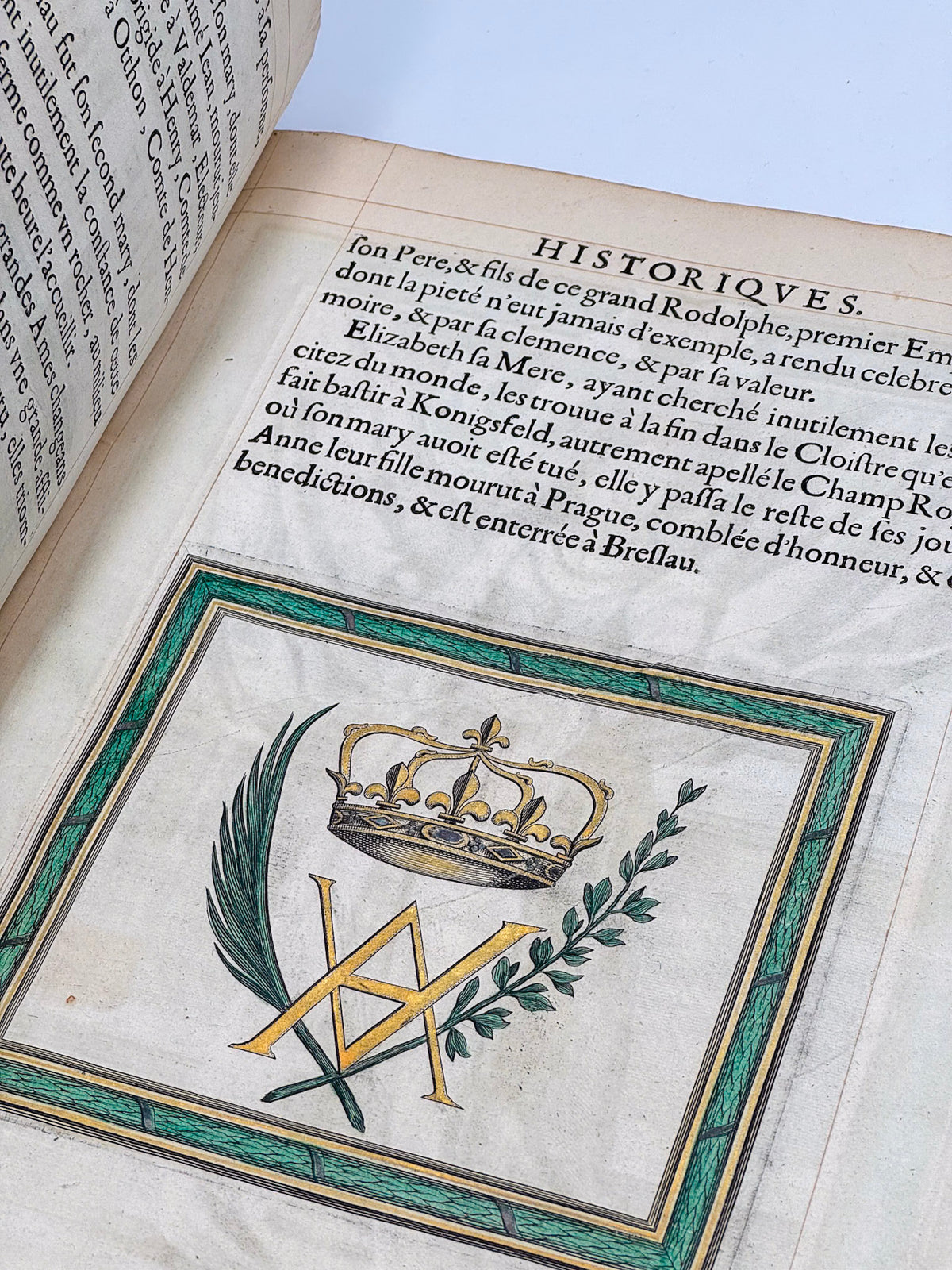 L'isthoire et les portraits des Imperatrices, des reynes, et des illustres princesses de l'augsute maison d'Austriche, qui ont porte le nom d'Anne.