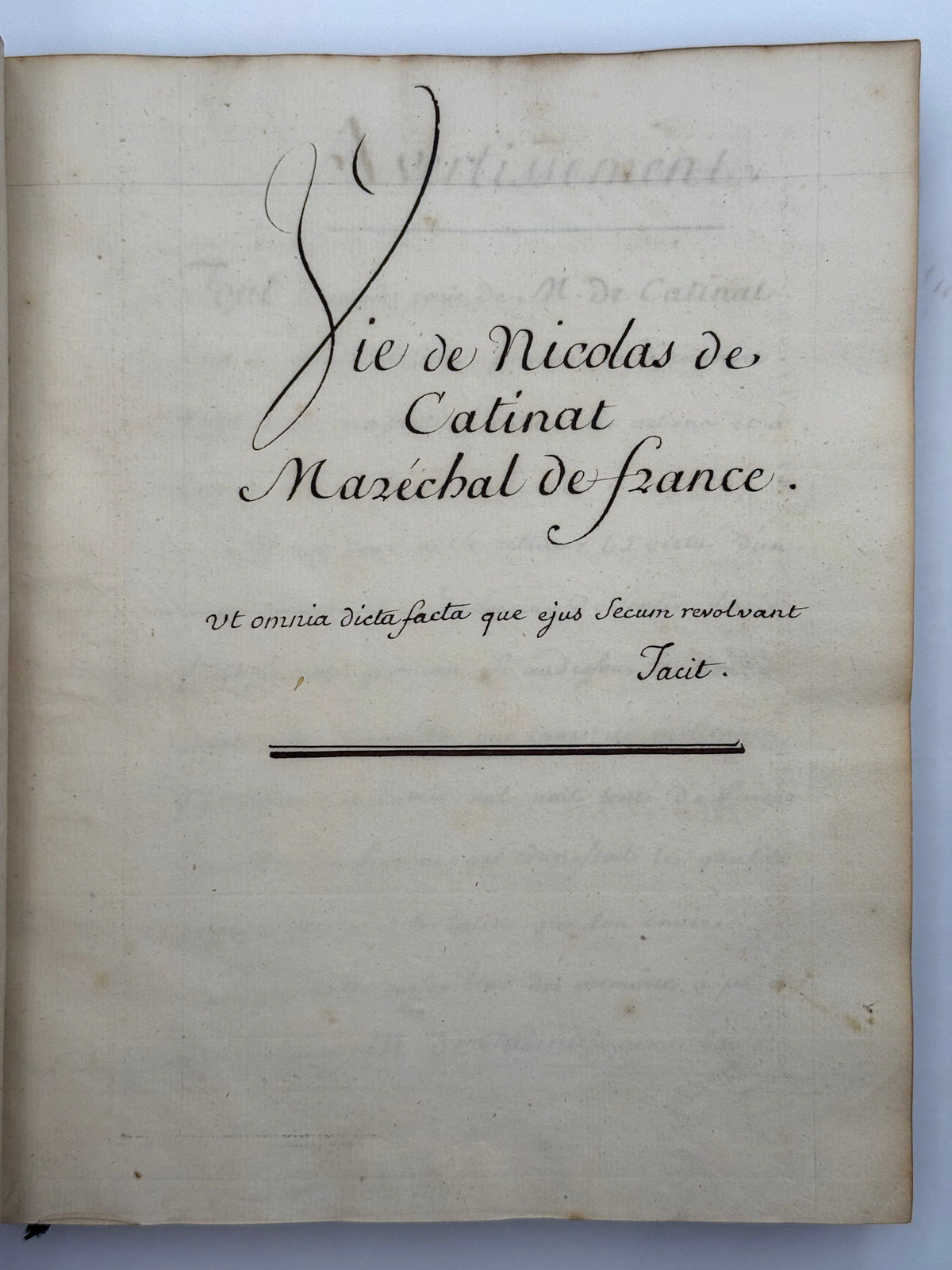 [MANUSCRIT] Vie de Nicolas de Catinat Maréchal de France.