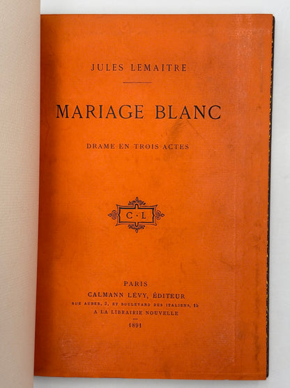 Mariage blanc. Drame en trois actes