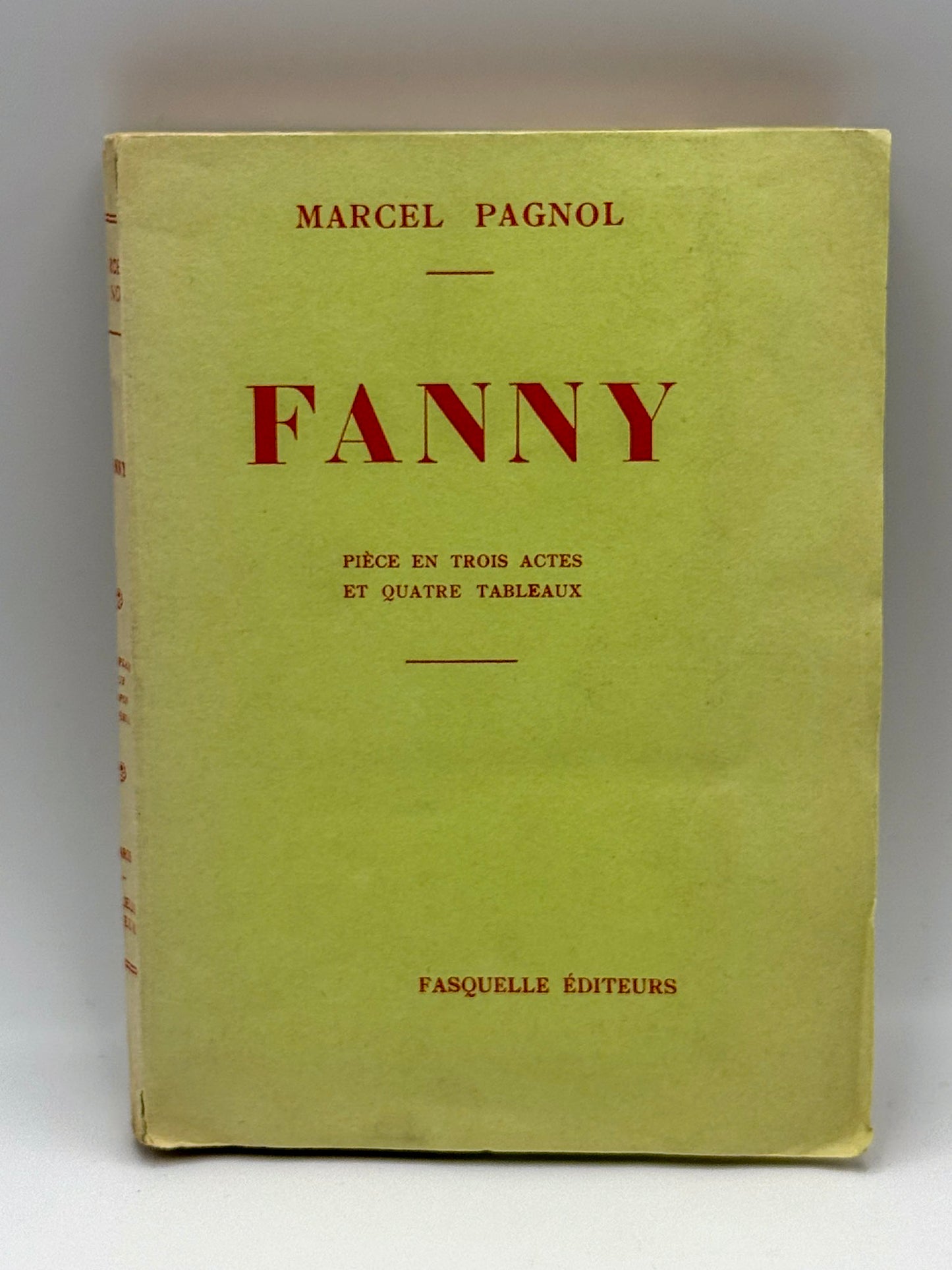 Fanny. Pièce en trois actes et quatre tableaux