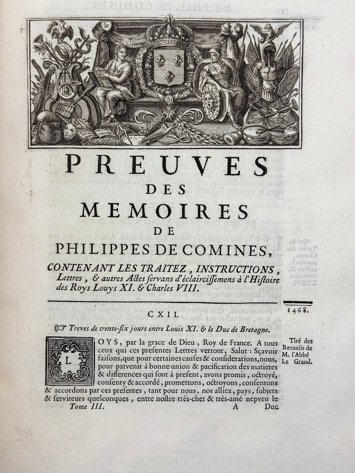 Mémoires de Messire Philippe de Comines, seigneur d'Argenton, où l'on trouve l'histoire des rois de France Louis XI et Charles VIII