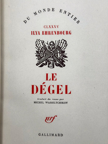 Le dégel. Traduit du russe par Michel Wassiltchikov.