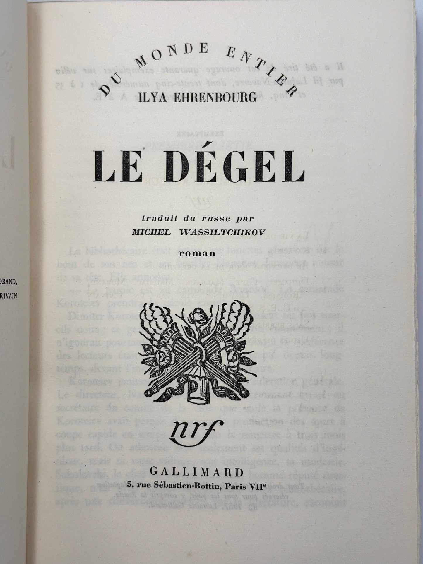 Le dégel. Traduit du russe par Michel Wassiltchikov.
