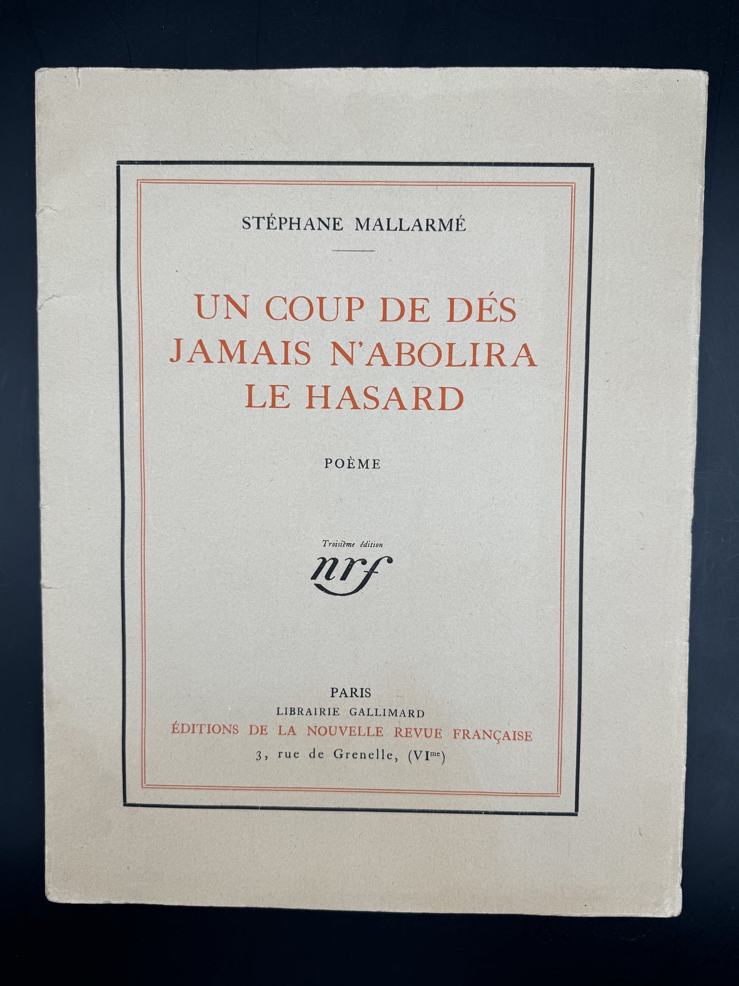 Un coup de dés jamais n'abolira le hasard. Poème.